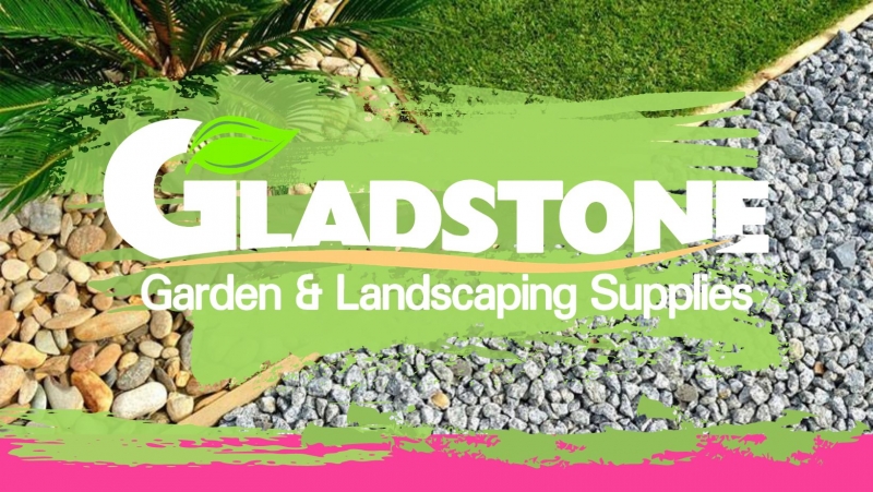 Gladstone Garden &amp; Landscaping Supplies